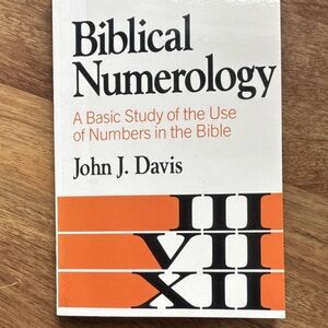 Biblical Numerology by John J. Davis - White & Orange Cover